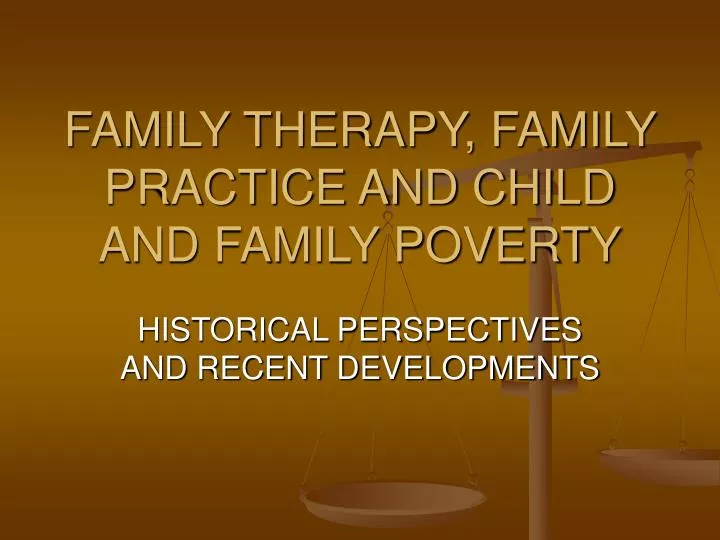 family therapy family practice and child and family poverty