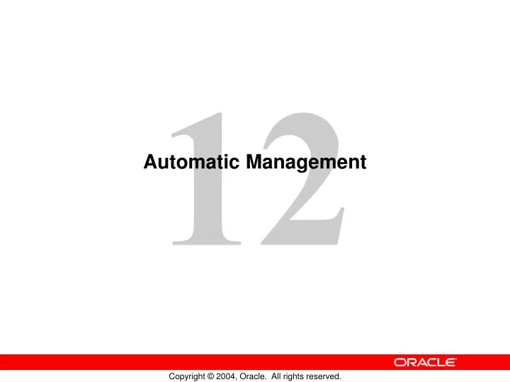 automatic management