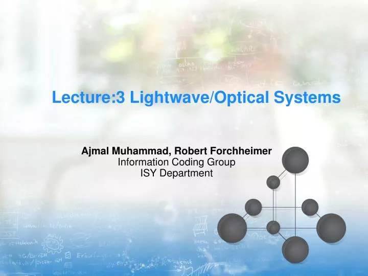 lecture 3 lightwave optical systems