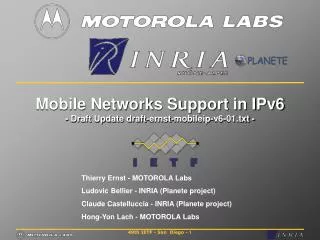 Mobile Networks Support in IPv6 - Draft Update draft-ernst-mobileip-v6-01.txt -