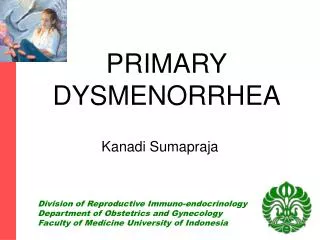 PRIMARY DYSMENORRHEA