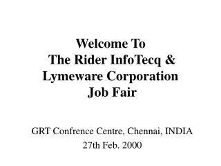 Welcome To The Rider InfoTecq &amp; Lymeware Corporation Job Fair
