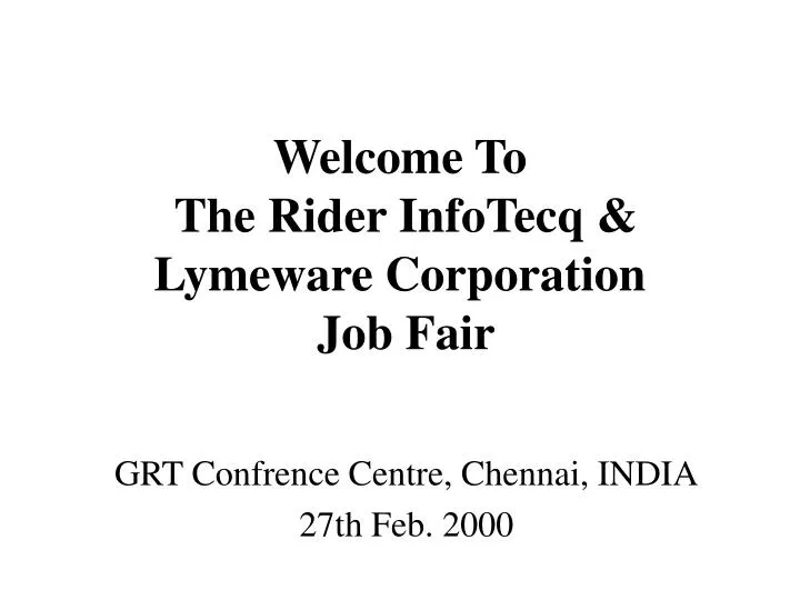 welcome to the rider infotecq lymeware corporation job fair