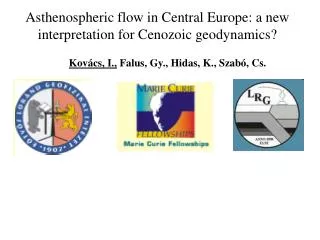 Asthenospheric flow in Central Europe: a new interpretation for Cenozoic geodynamics?