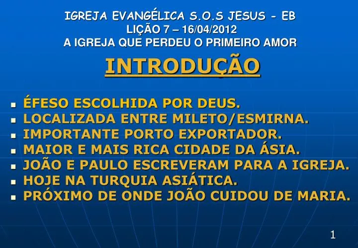 igreja evang lica s o s jesus eb li o 7 16 04 2012 a igreja que perdeu o primeiro amor