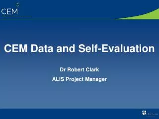 CEM Data and Self-Evaluation