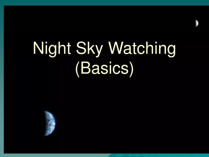 night sky watching basics