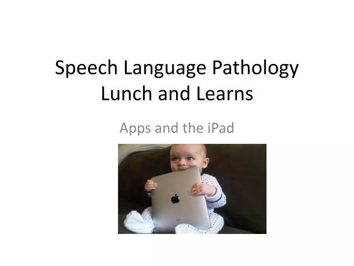 speech language pathology lunch and learns