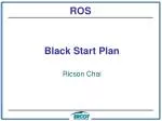 Black Start Plan - slide 1