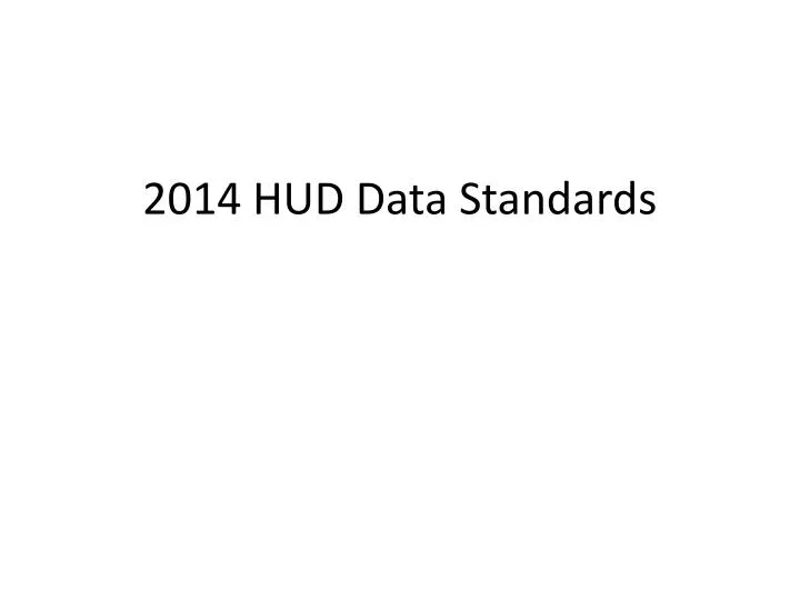 2014 hud data standards