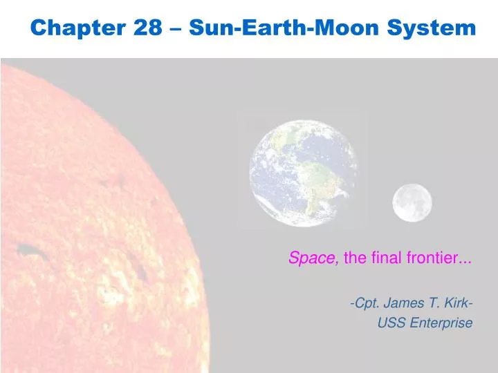 chapter 28 sun earth moon system