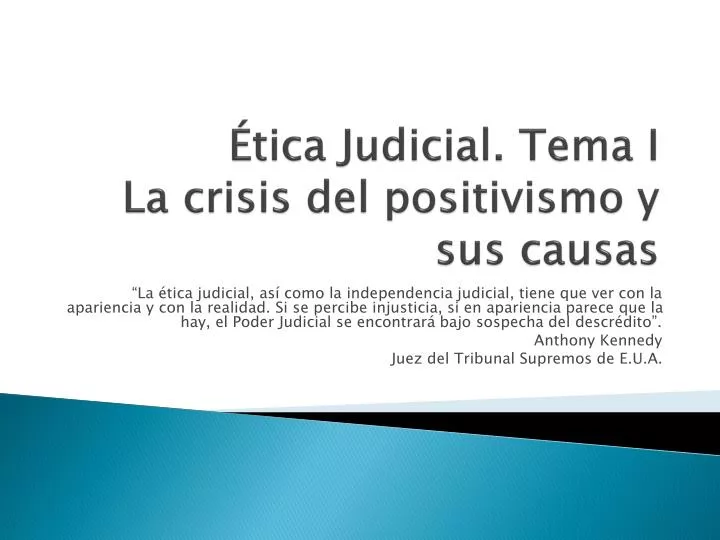 tica judicial tema i la crisis del positivismo y sus causas