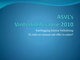 asvl s vinterkonferanse 2010