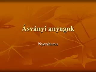 sv nyi anyagok