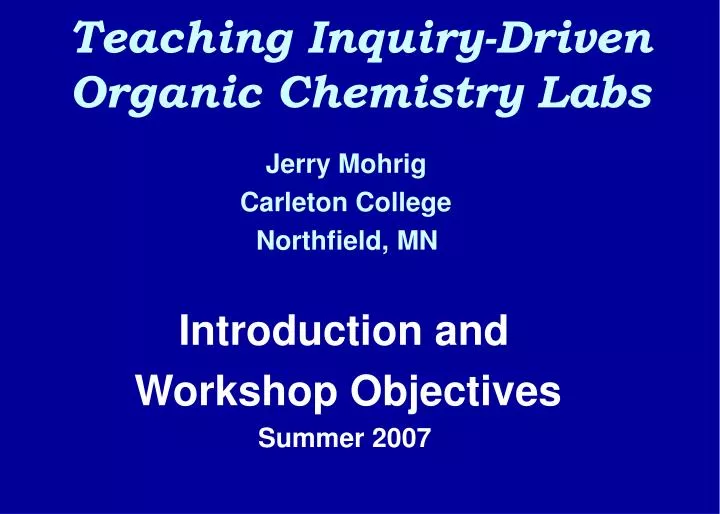 teaching inquiry driven organic chemistry labs