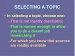 SELECTING A TOPIC