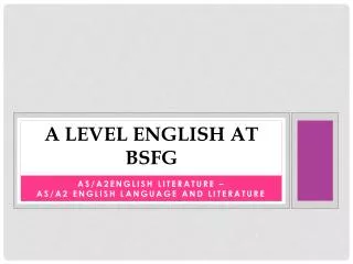 A Level English at BSfg