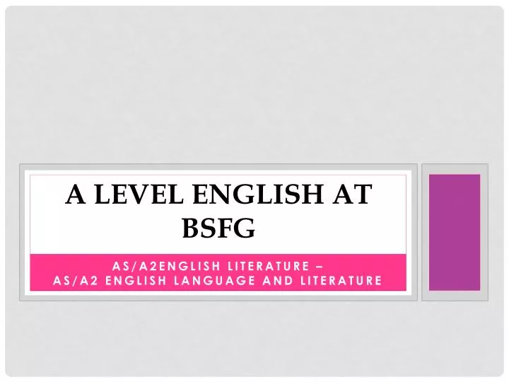 a level english at bsfg