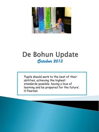 De Bohun Update