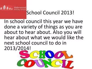 School Council 2013!