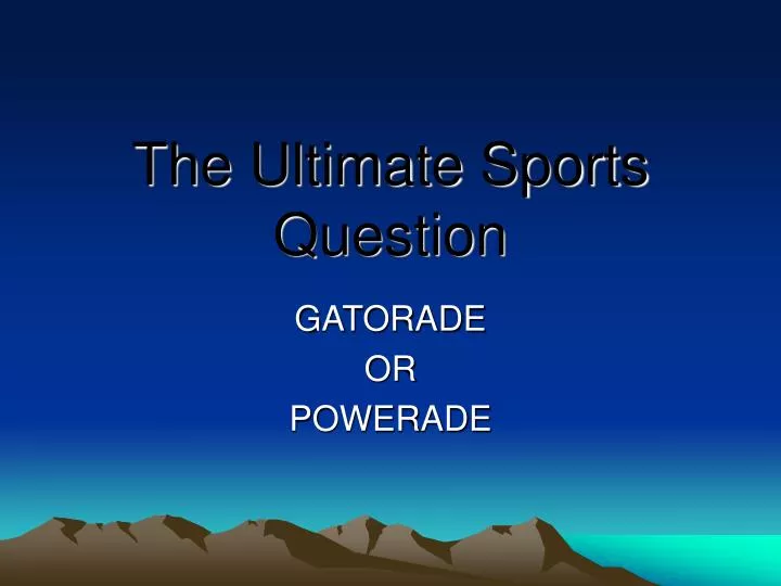 the ultimate sports question