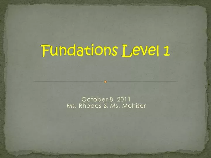 fundations level 1