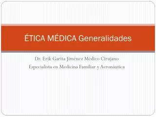 tica m dica generalidades