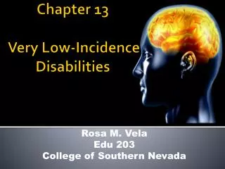 Chapter 13 Very Low-Incidence Disabilities
