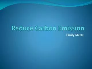 reduce carbon emission
