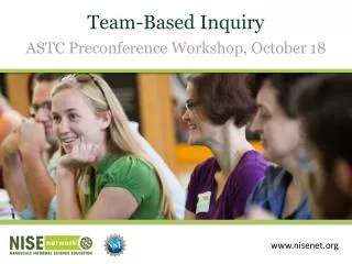 Team-Based Inquiry ASTC Preconference Workshop, October 18