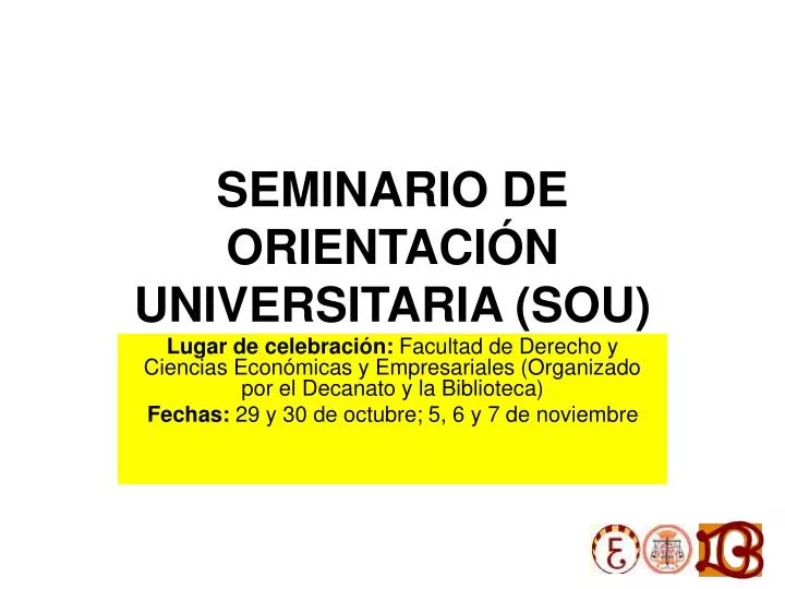 seminario de orientaci n universitaria sou