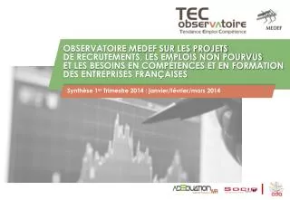 synth se 1 er trimestre 2014 janvier f vrier mars 2014