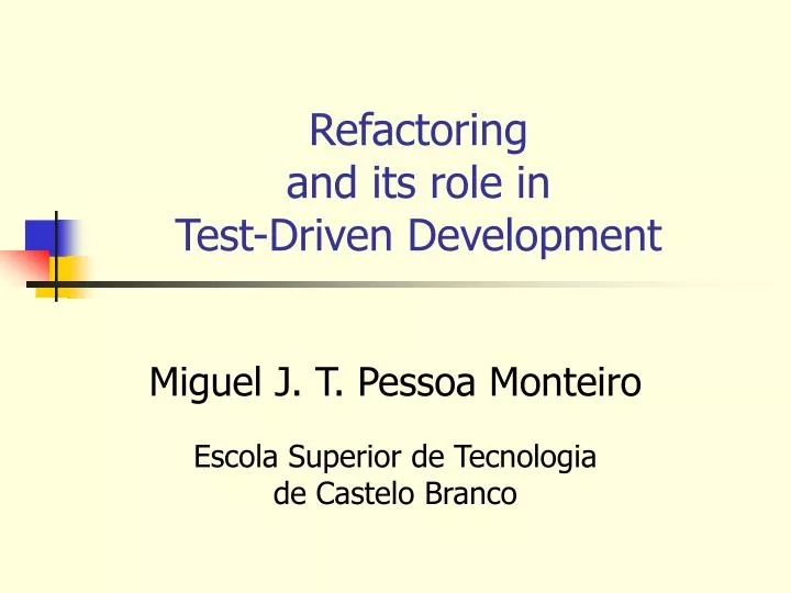 refactoring and its role in test driven development