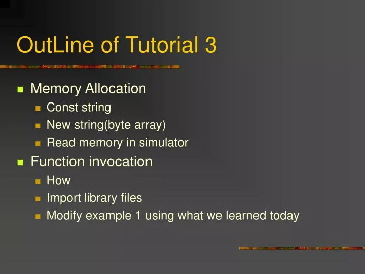 outline of tutorial 3