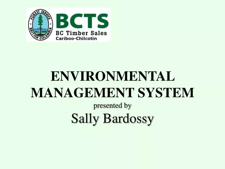 environmental management system presented by sally bardossy