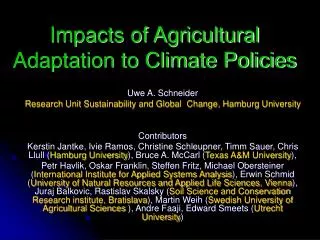 Impacts of Agricultural Adaptation to Climate Policies