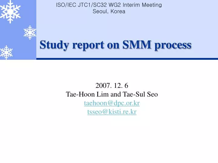 study report on smm process