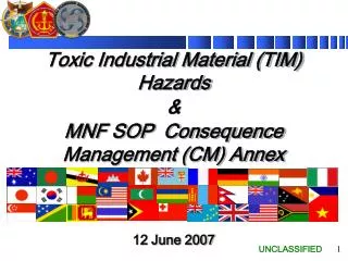Toxic Industrial Material (TIM) Hazards &amp; MNF SOP Consequence Management (CM) Annex
