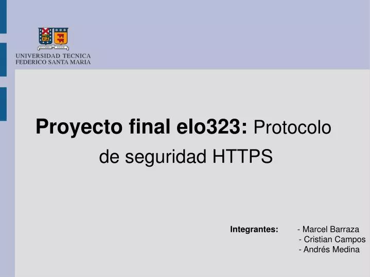 proyecto final elo323 protocolo de seguridad https