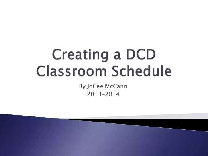 creating a dcd classroom schedule