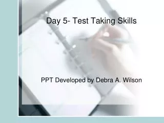Day 5- Test Taking Skills