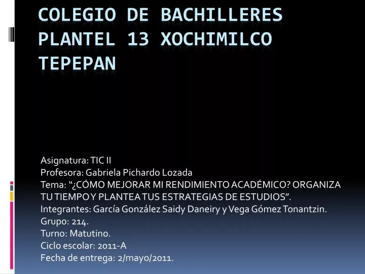 colegio de bachilleres plantel 13 xochimilco tepepan