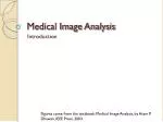 Medical Image Analysis - slide 1