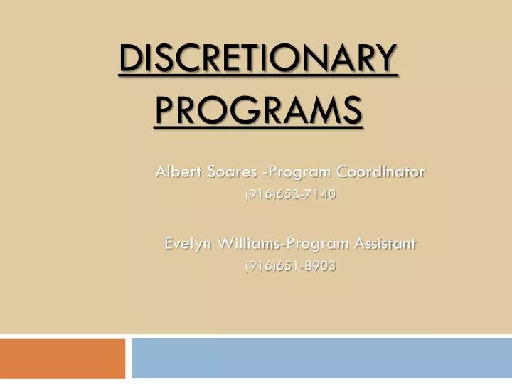 discretionary programs