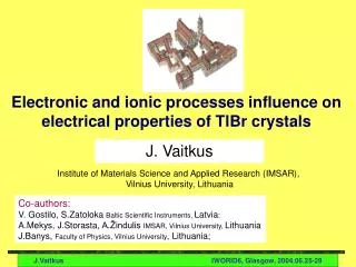 Electronic and ionic processes influence on electrical properties of TlBr crystals
