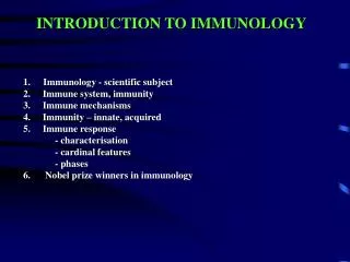 INTRODUCTION TO IMMUNOLOGY