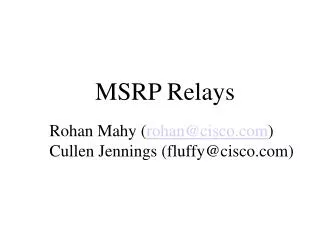 MSRP Relays