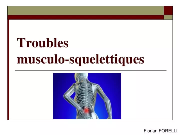 troubles musculo squelettiques