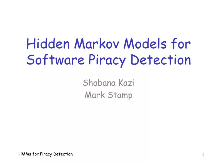 hidden markov models for software piracy detection