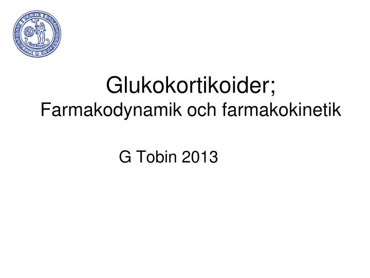 glukokortikoider farmakodynamik och farmakokinetik